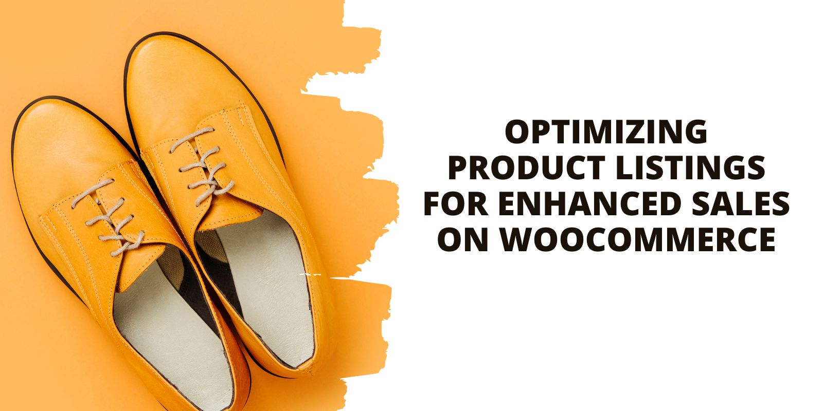 Optimizing Product Listings for Enhanced Sales on WooCommerce