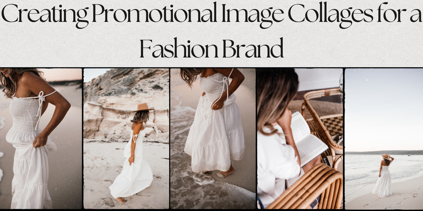 Creating Promotional Image Collages for a Fashion Brand