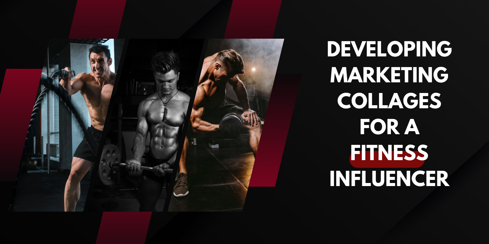 Developing Marketing Collages for a Fitness Influencer