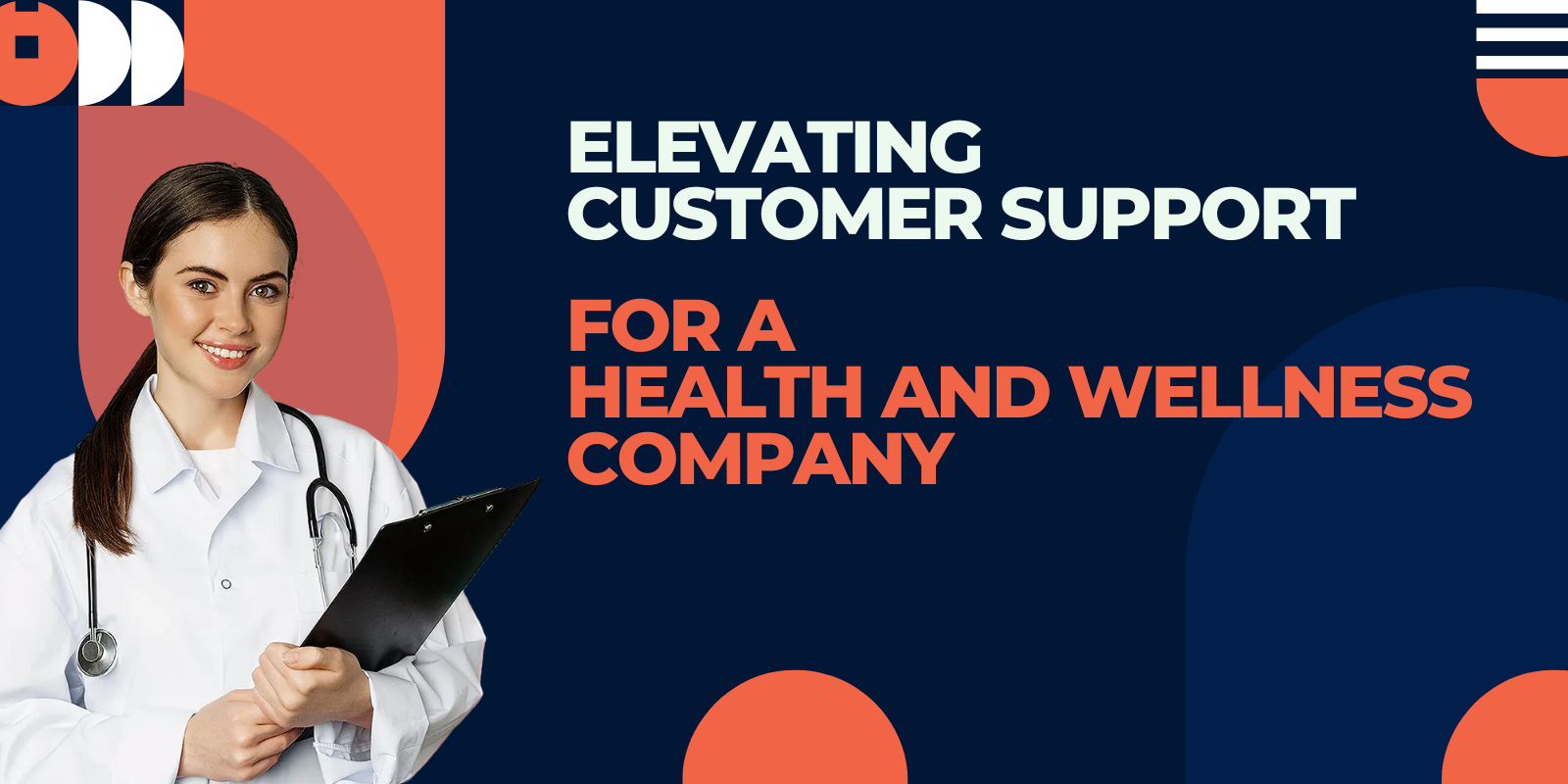 Elevating Customer Support for a Health and Wellness Company