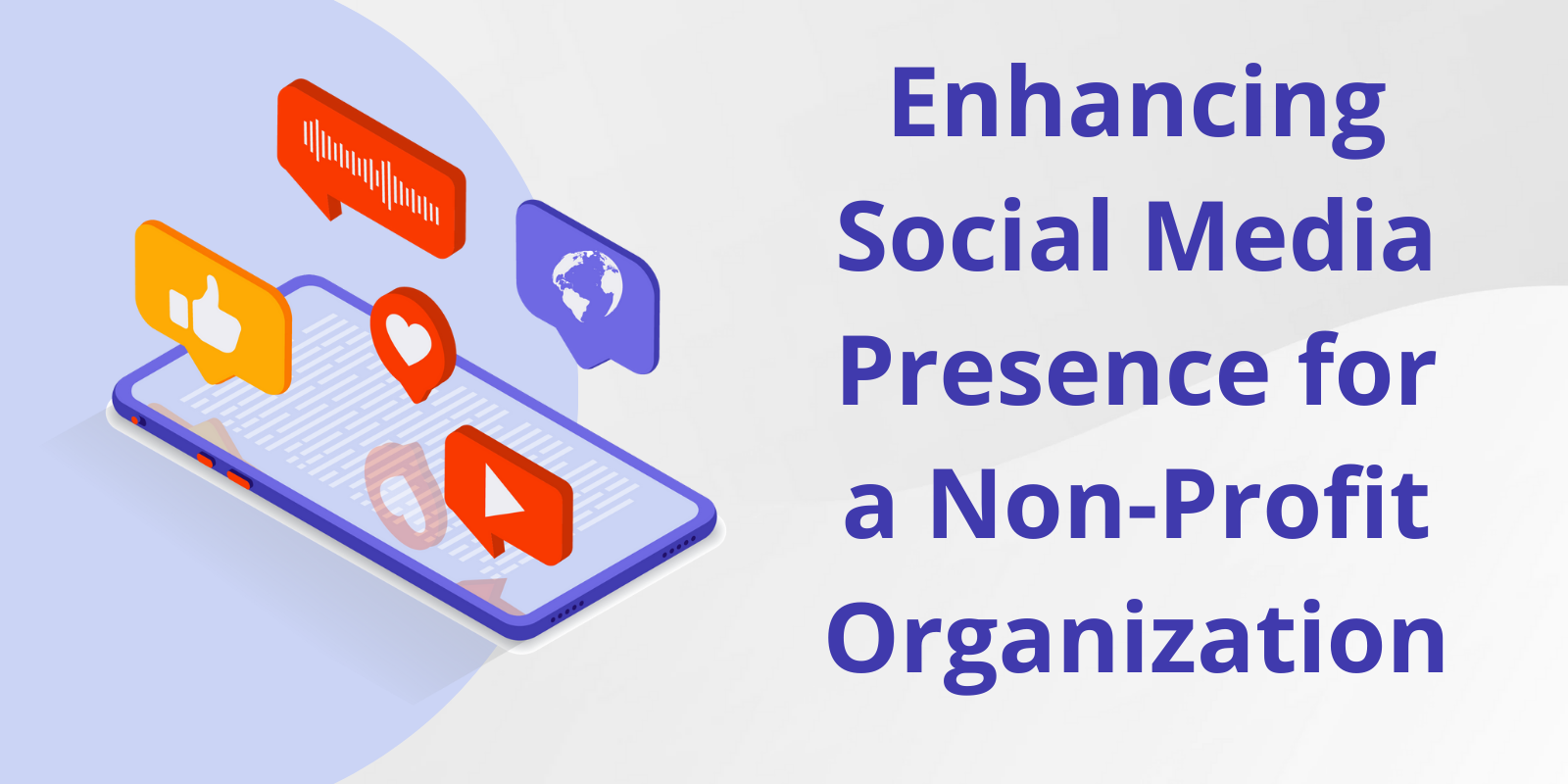 Enhancing Social Media Presence for a Non-Profit Organization