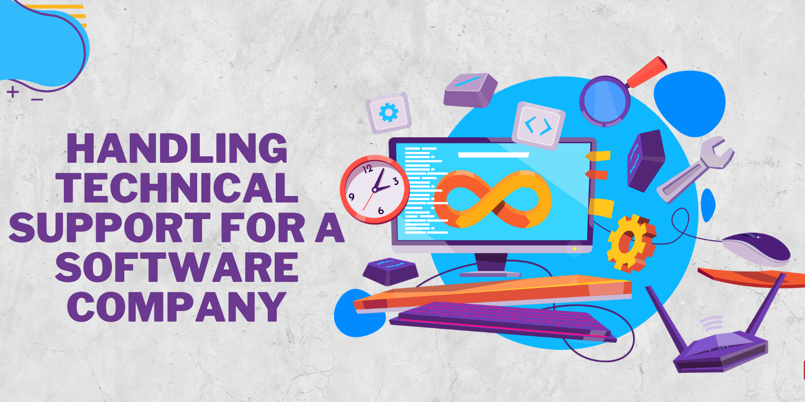 Handling Technical Support for a Software Company