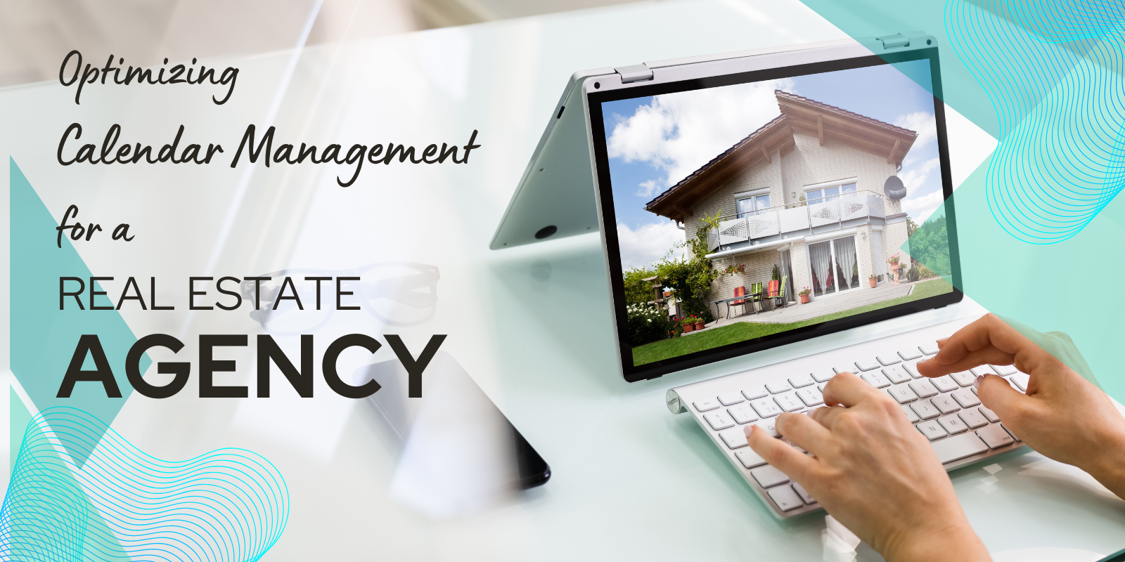 Optimizing Calendar Management for a Real Estate Agency