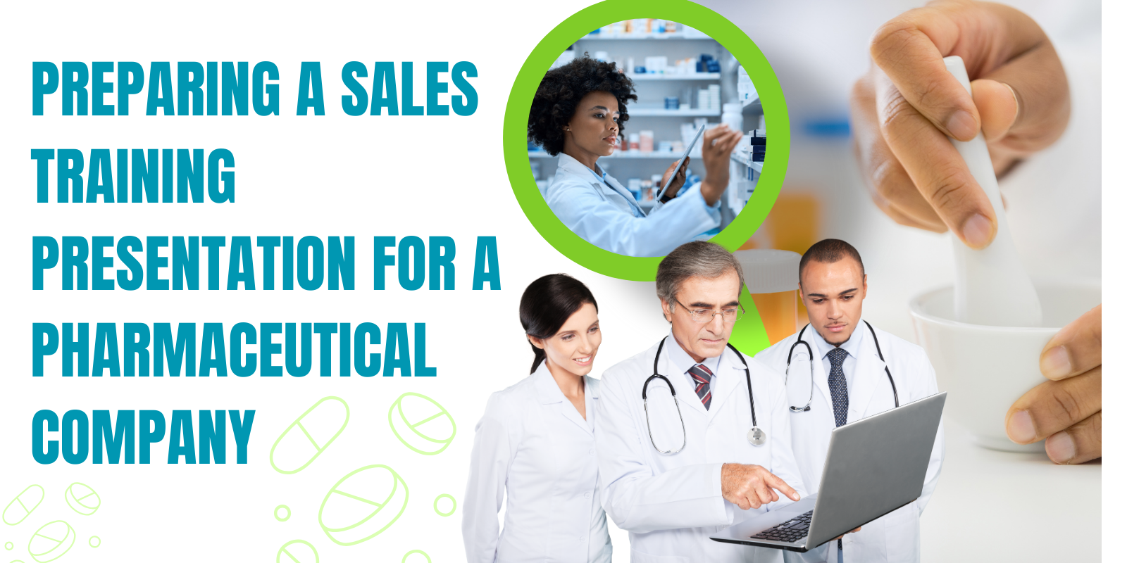 Preparing a Sales Training Presentation for a Pharmaceutical Company