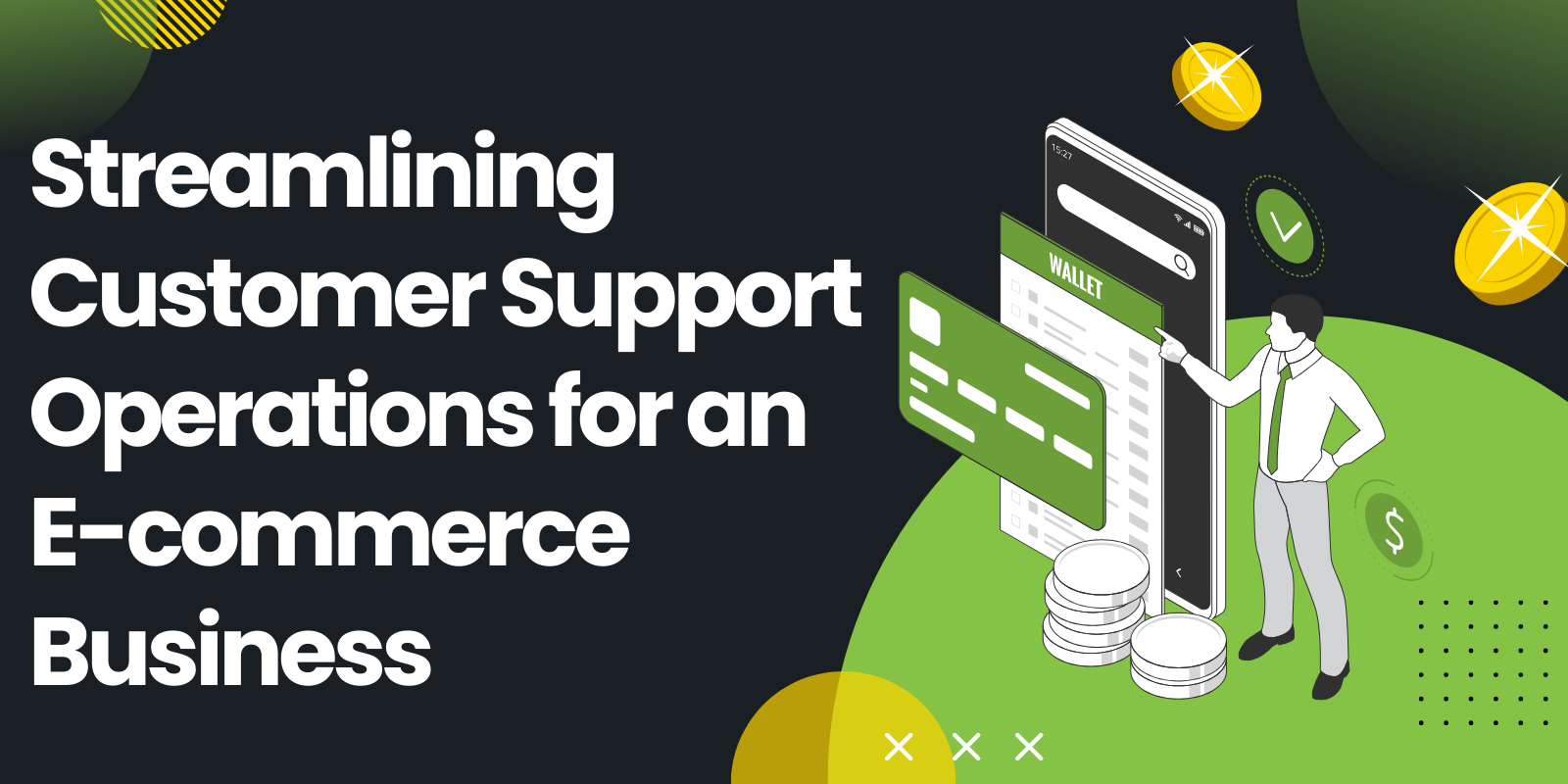 Streamlining Customer Support Operations for an E-commerce Business